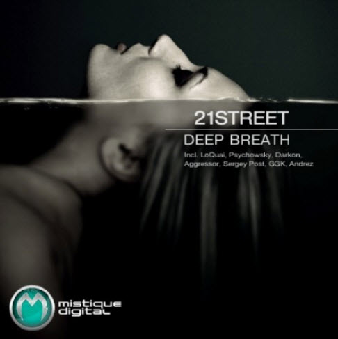 Free 21Street – Deep Breath (2011)