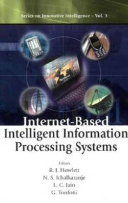 Internet-Based Intelligent Information Processing Systems