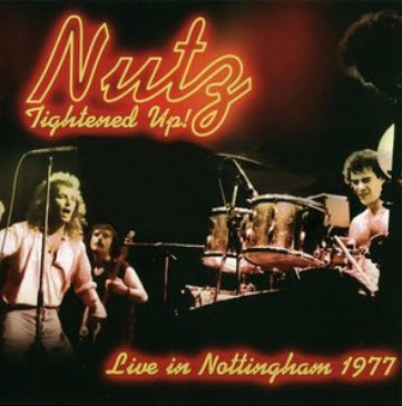 Free Nutz - Tightened Up - Live In Nottingham 1977 (2010) [FLAC]