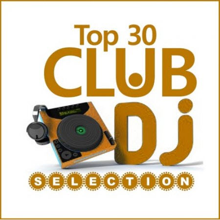 Club DJ Selection Top 30 (2010)