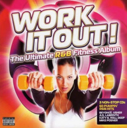 VA - Work It Out! The Ultimate R&B Fitness Album (3CD) 2011