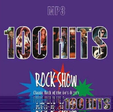 Free VA - 100 Hits Rock Show 60`s - 70`s