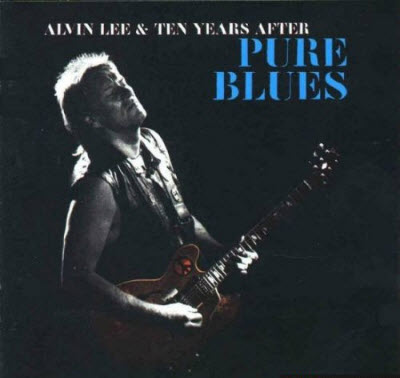 Free Alvin Lee and Ten Years After – Pure Blues