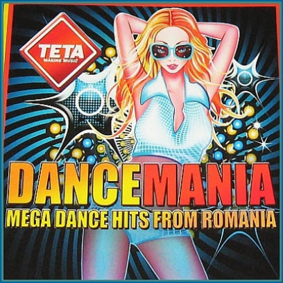 Free Dance Mania (Mega Dance Hits From Romania) (2010)