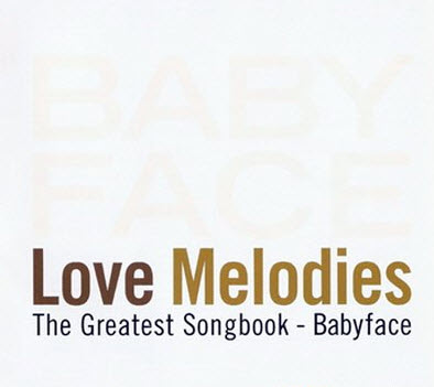Free VA – Love Melodies :The Greatest Songbook by Babyface