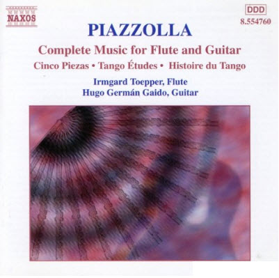 Free Piazzolla: Complete Music for Flute and Guitar (1999)