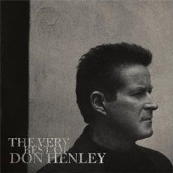 Free Don Henley – The Very Best Of (2009) FLAC