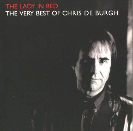 Free Chris de Burgh - The Lady In Red: The Very Best Of Chris De Burgh (2000)