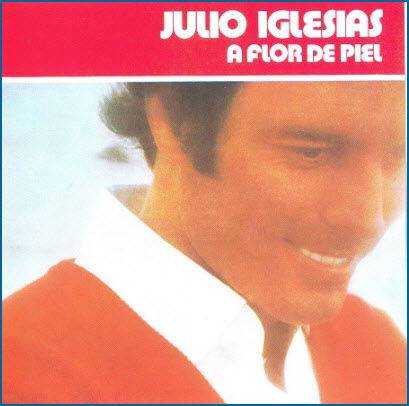 Free Julio Iglesias - A Flor De Piel (1990)