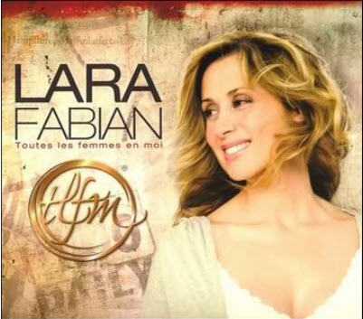Free Lara Fabian - Toutes Les Femmes En Moi (2009)