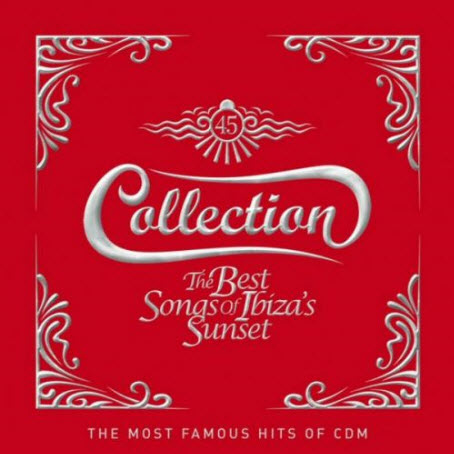 Free Collection: The Best Songs Of Ibiza's Sunset (2010)
