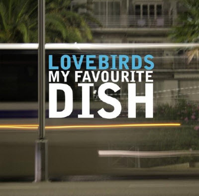 VA Lovebirds Presents My Favourite Dish