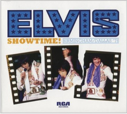 Presley Elvis: Showtime! Birmingham-Dallas 1976 [2010]